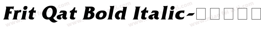 Frit Qat Bold Italic字体转换